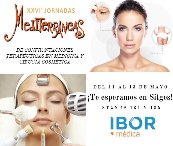 IBOR Médica asistirá un año más a las Jornadas Mediterráneas en Medicina y Cirugía Estética de Sitges